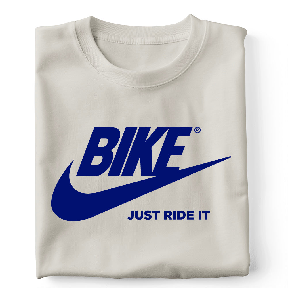 BIKE Just ride it