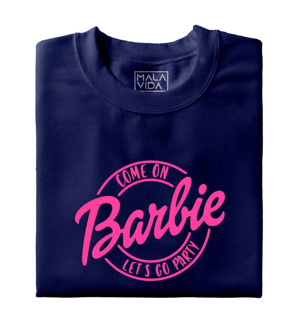 Come on Barbie let's go party