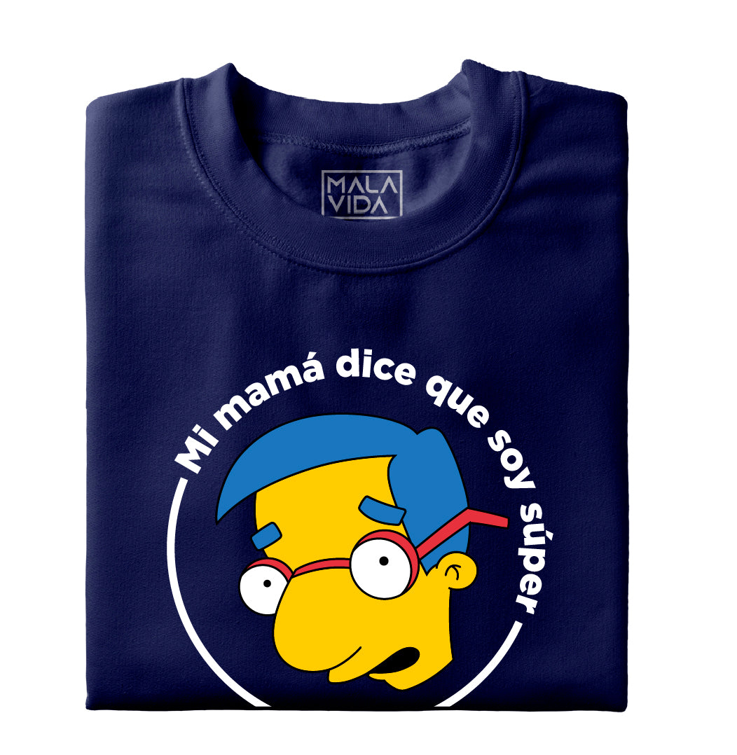 Milhouse - Mi mamá dice que soy súper