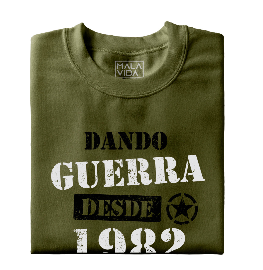 Dando guerra desde 1982
