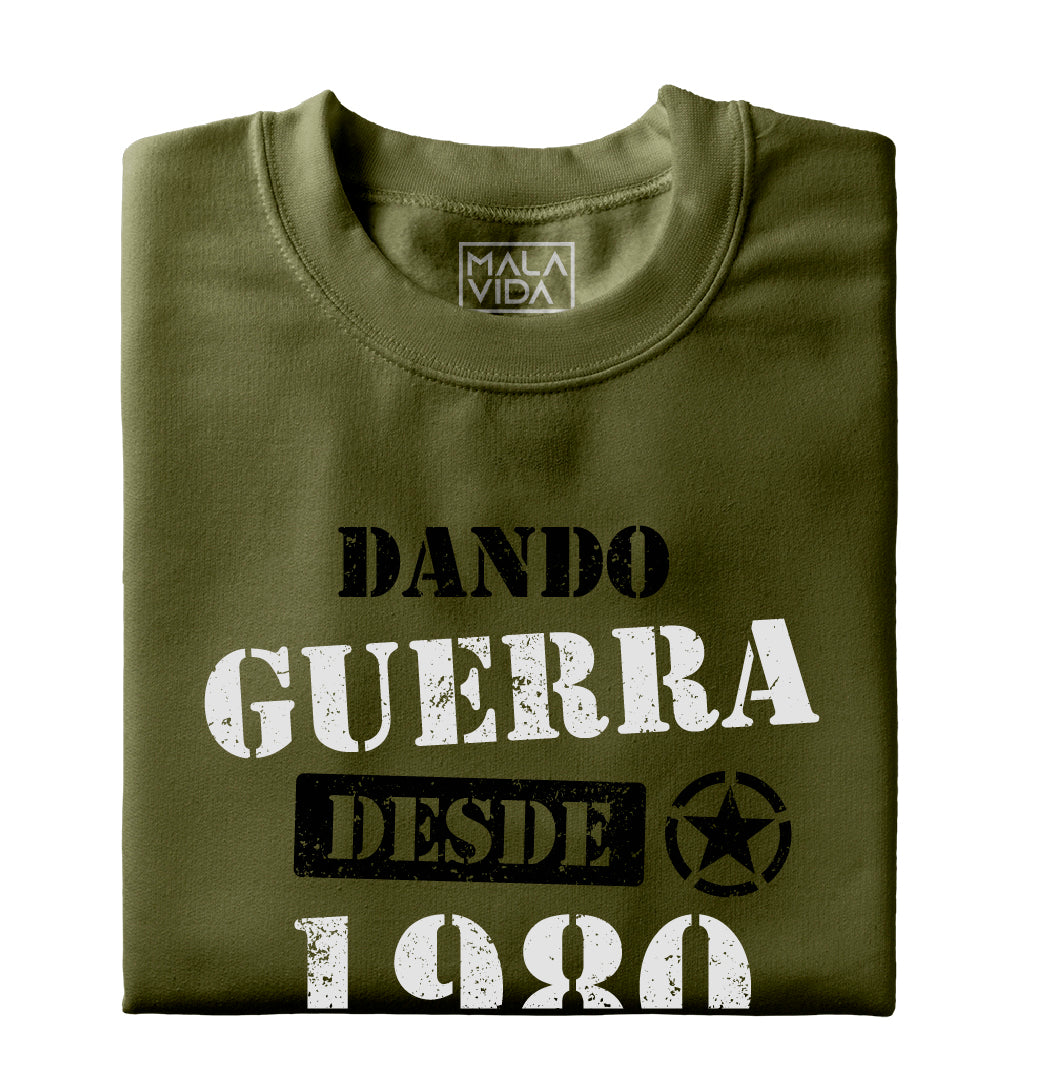 Dando guerra desde 1980
