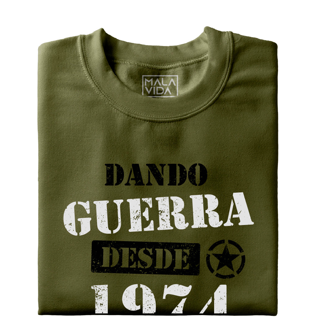 Dando guerra desde 1974