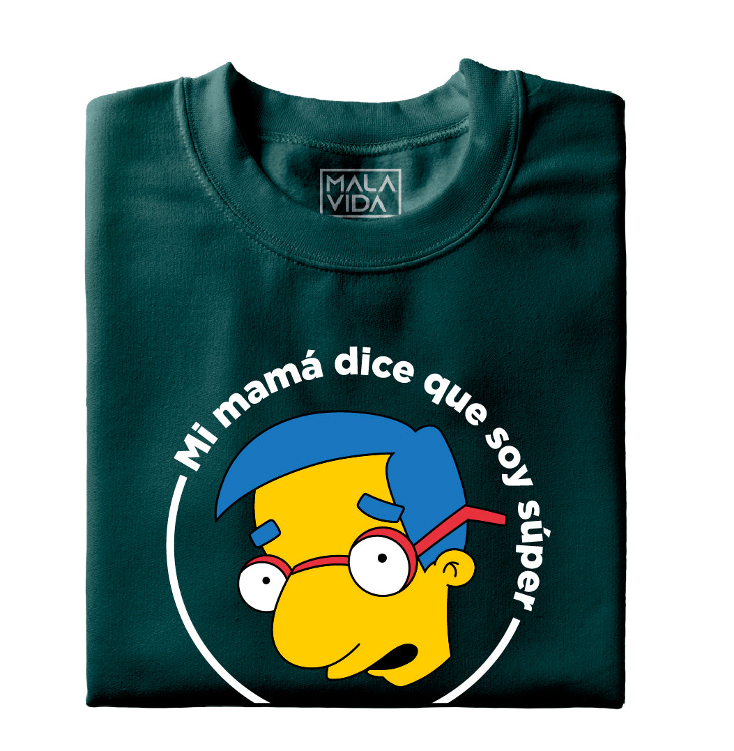 Milhouse - Mi mamá dice que soy súper
