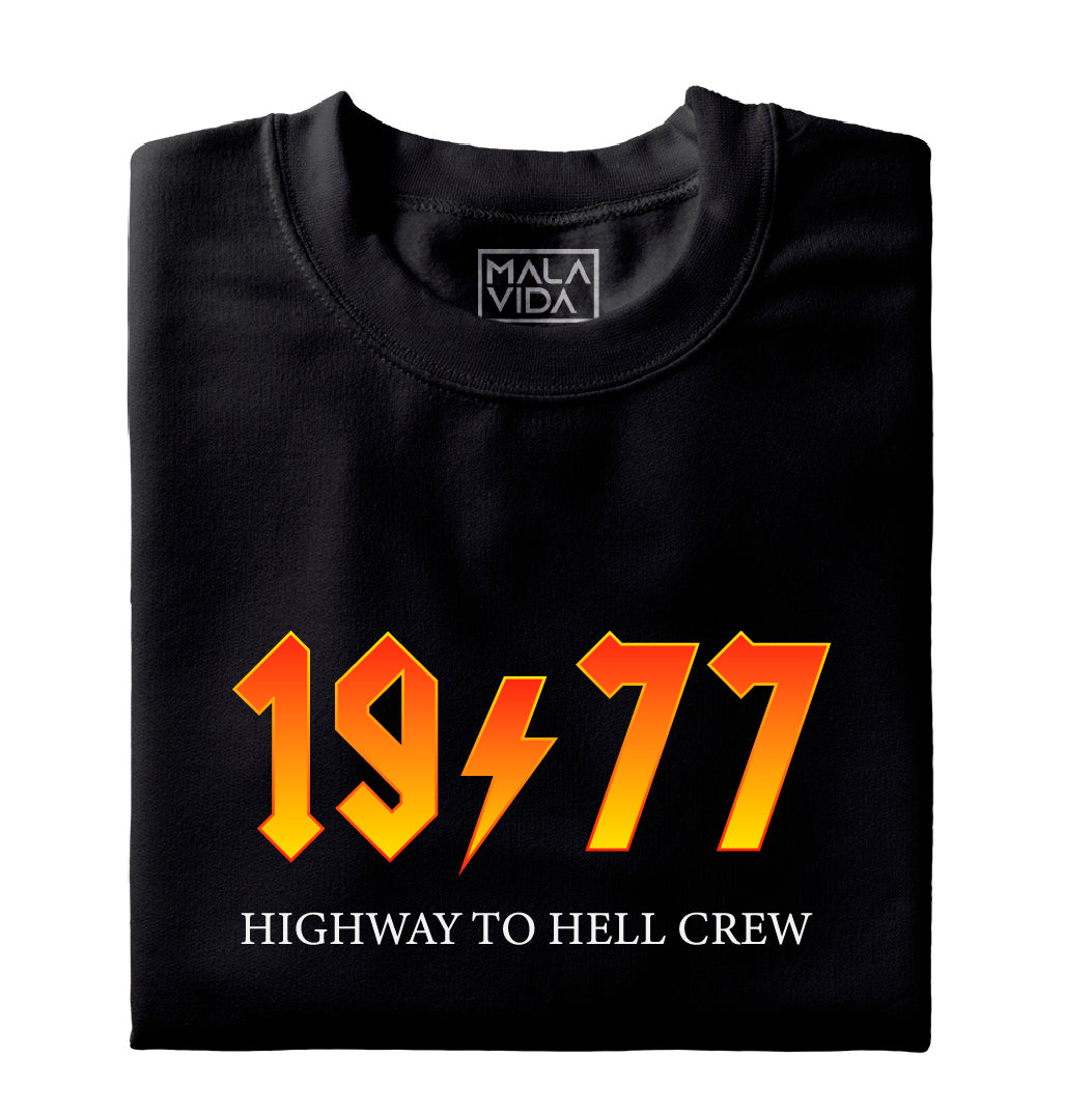 1977 Highway to Hell Crew