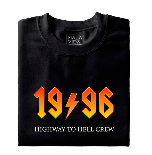 1996 Highway to Hell Crew