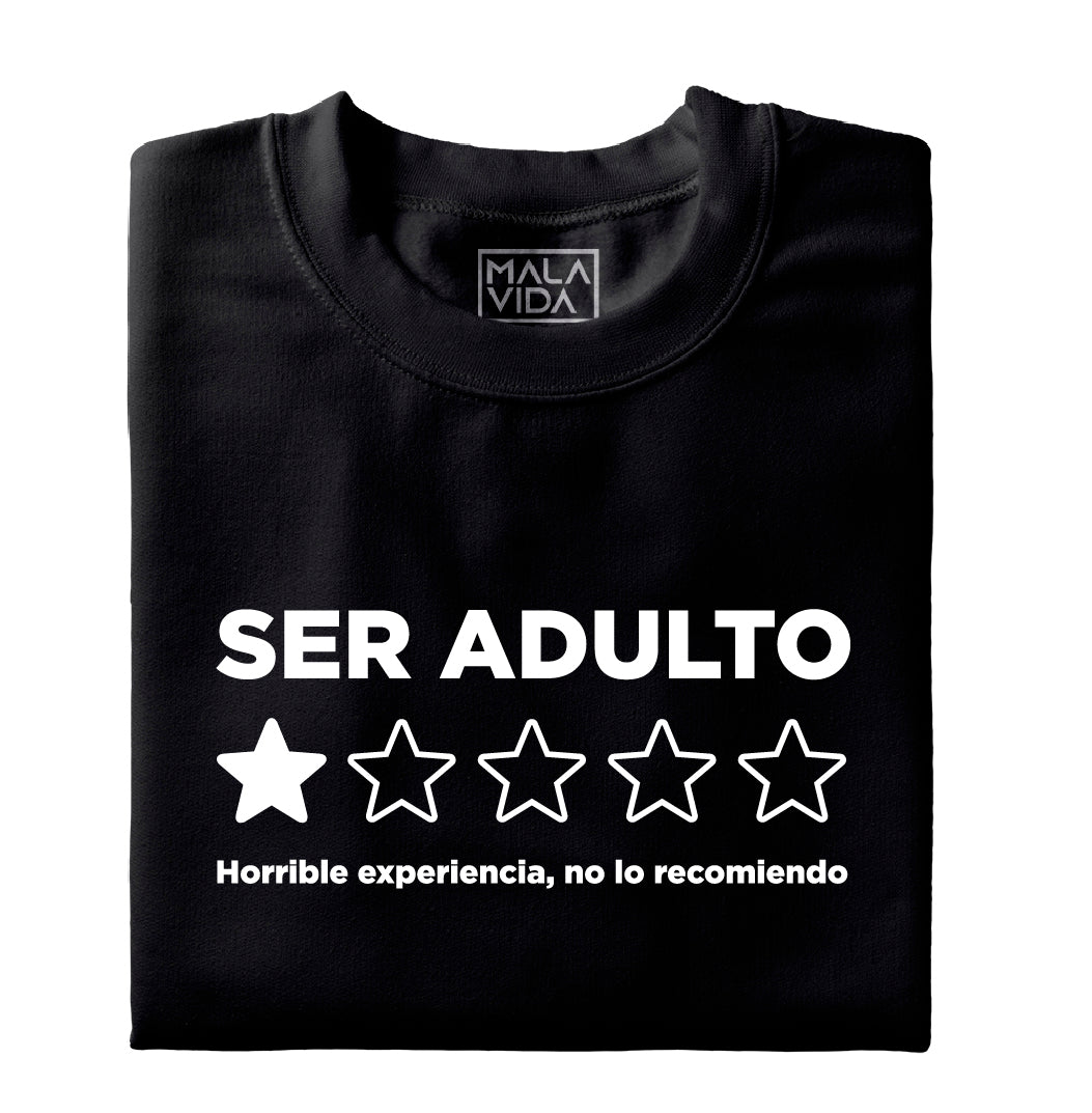 La horrible experiencia de ser adulto