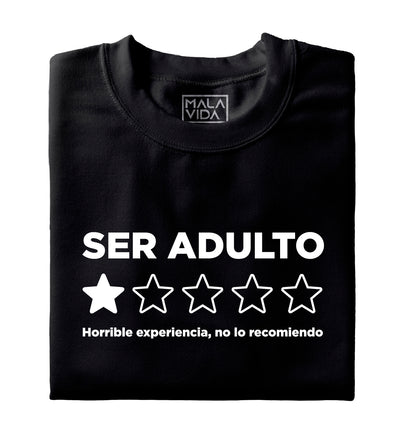La horrible experiencia de ser adulto