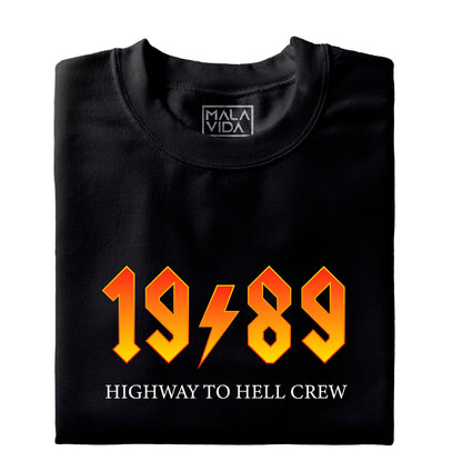 1989 Highway to Hell Crew