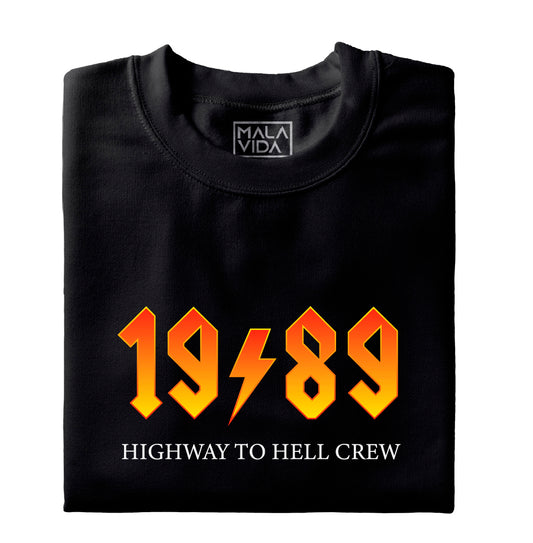 1989 Highway to Hell Crew