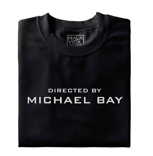 Directed by Michael bay