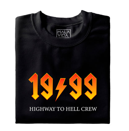 1999 Highway to Hell Crew