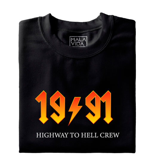 1991 Highway to Hell Crew