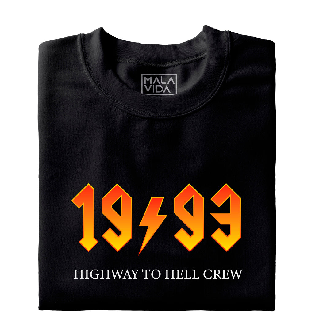 1993 Highway to Hell Crew
