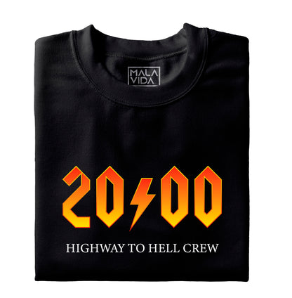 2000 Highway to Hell Crew