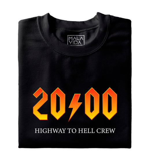 2000 Highway to Hell Crew