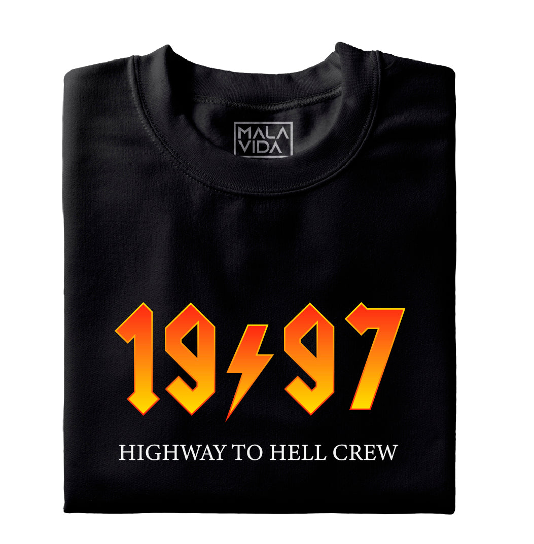 1997 Highway to Hell Crew