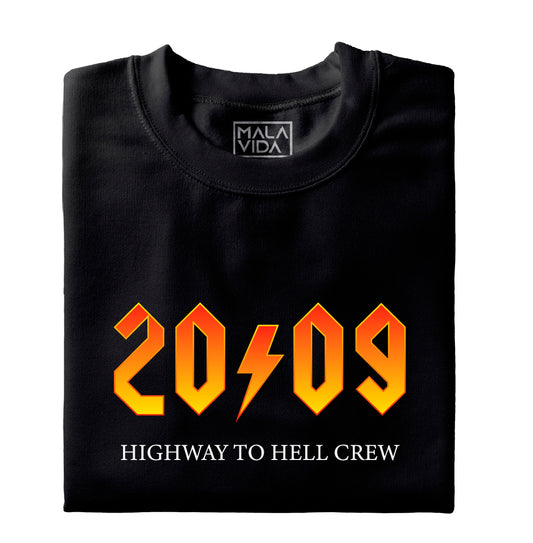 2009 Highway to Hell Crew