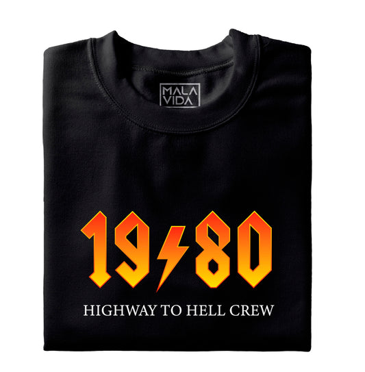 1980 Highway to Hell Crew