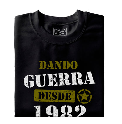 Dando guerra desde 1982