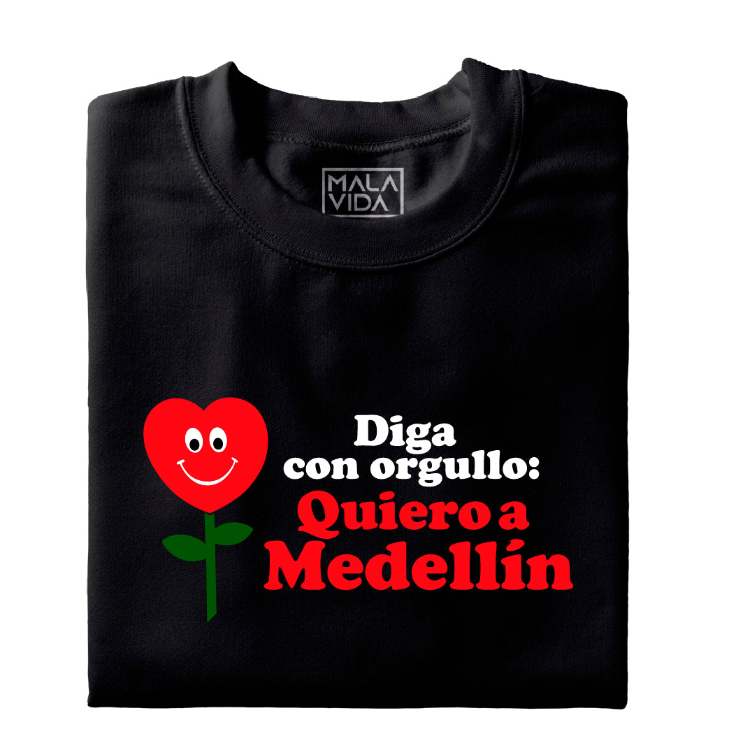 Quiero a Medellín - Orgullo