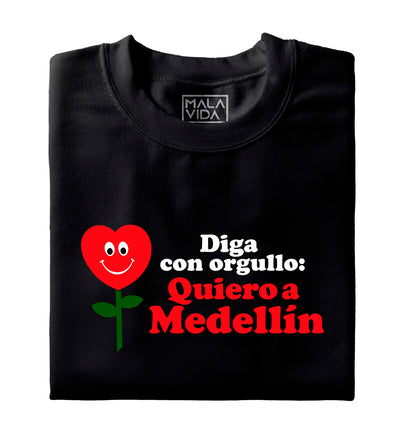 Quiero a Medellín - Orgullo