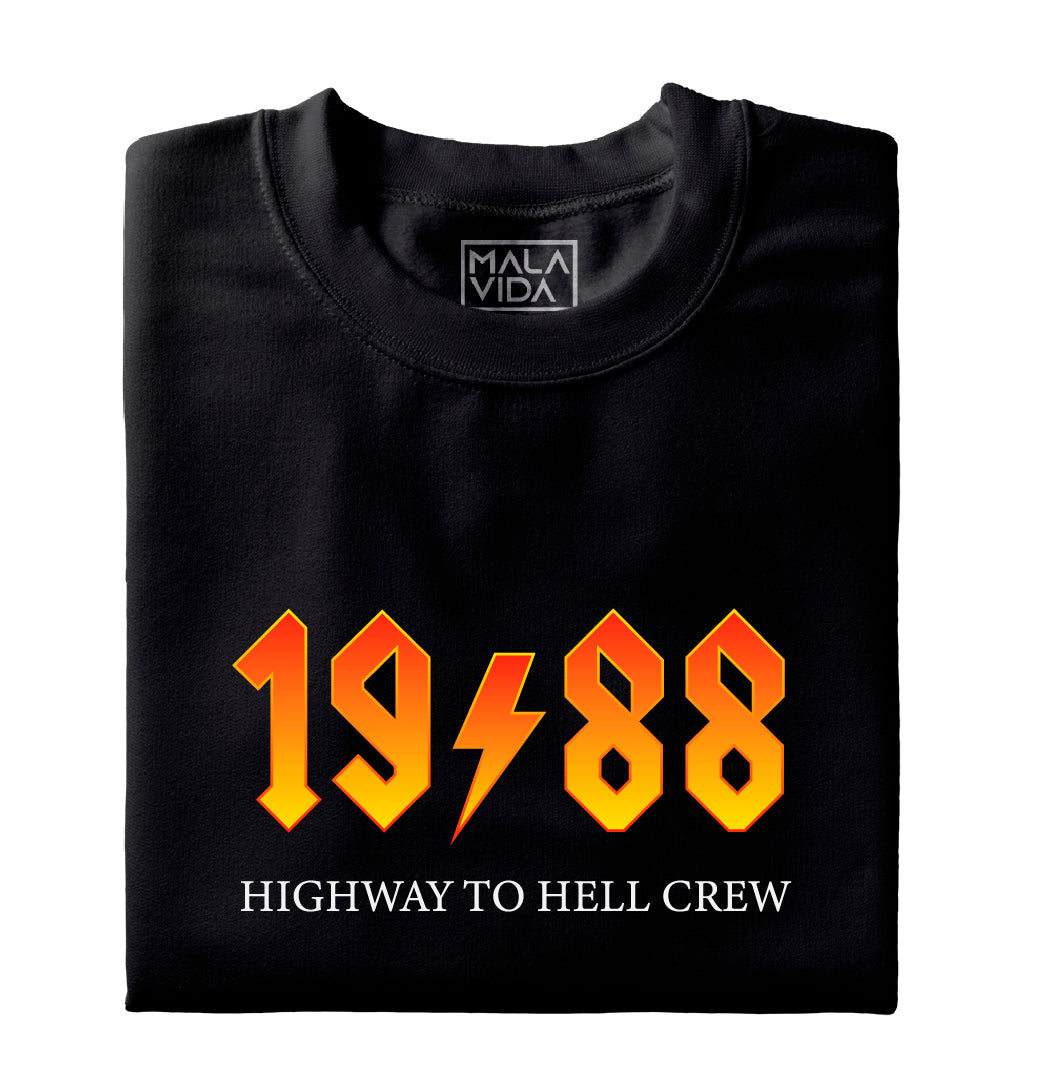 1988 Highway to Hell Crew