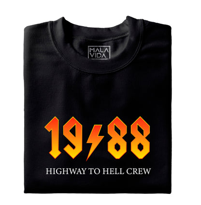 1988 Highway to Hell Crew