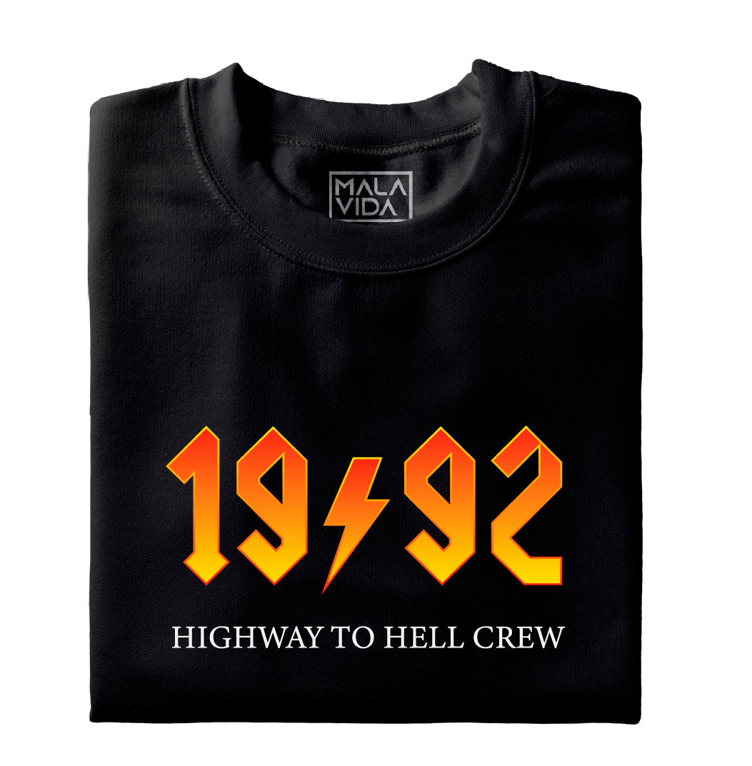 1992 Highway to Hell Crew