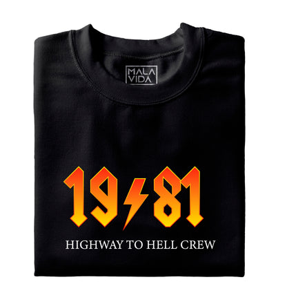 1981 Highway to Hell Crew