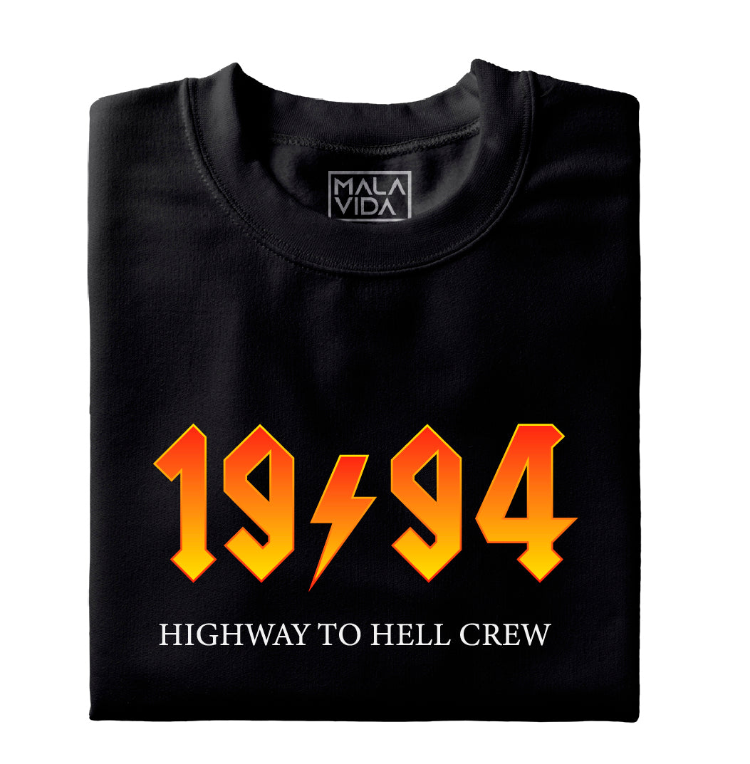 1994 Highway to Hell Crew