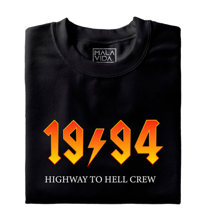 1994 Highway to Hell Crew