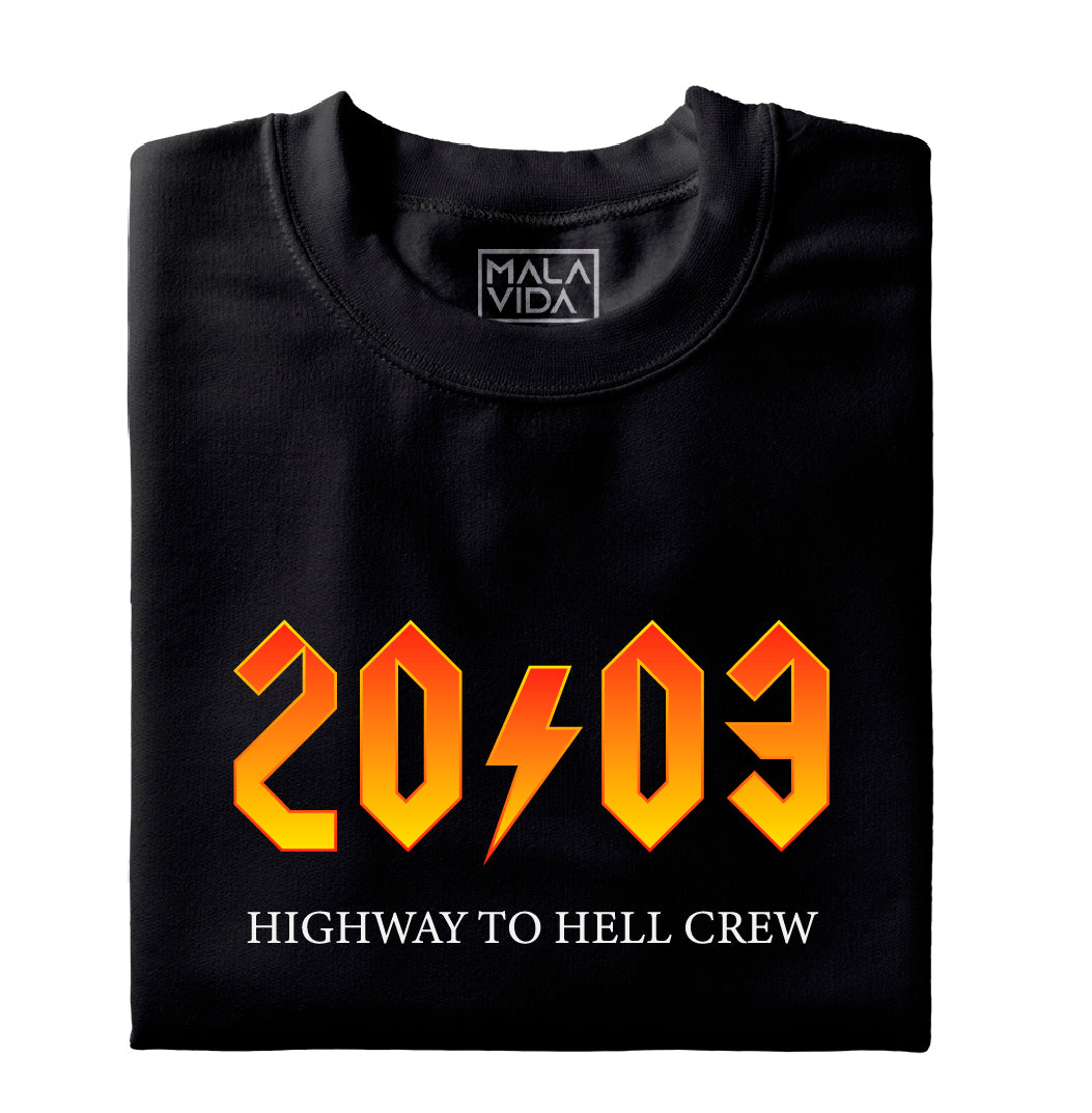 2003 Highway to Hell Crew
