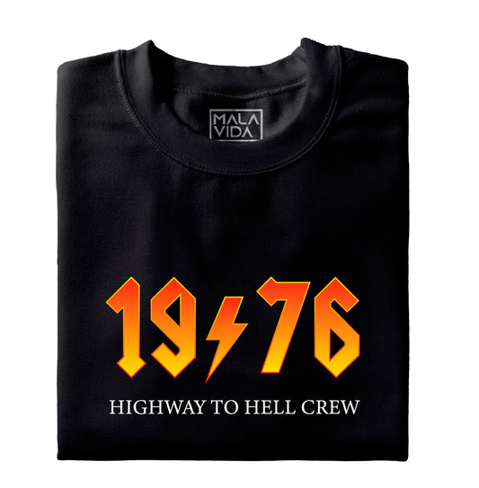 1976 Highway to Hell Crew