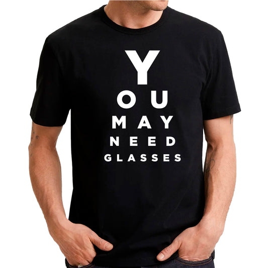 You may need glasses