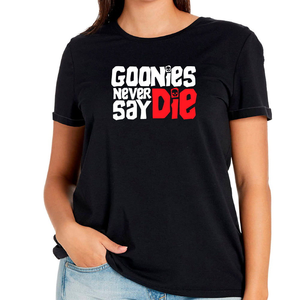 Goonies never say die