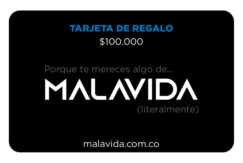 Tarjeta de Regalo MALAVIDA