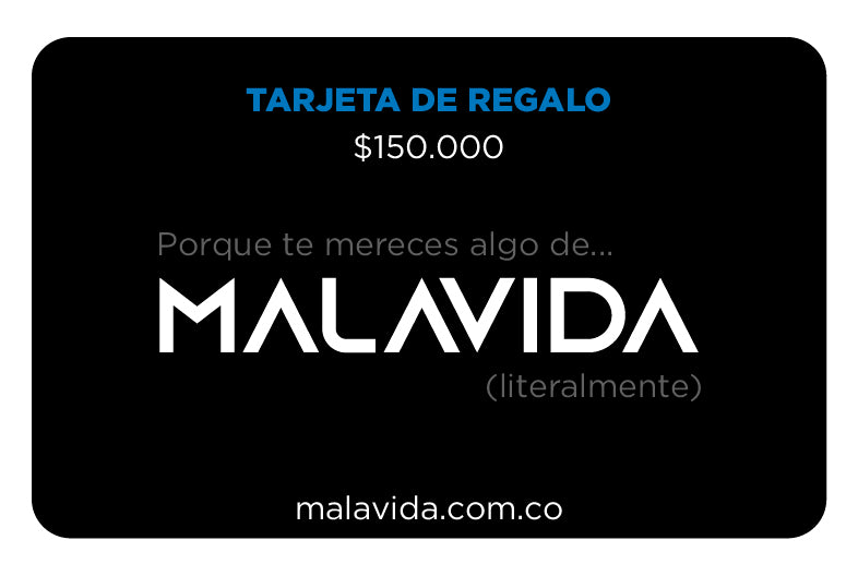 Tarjeta de Regalo MALAVIDA