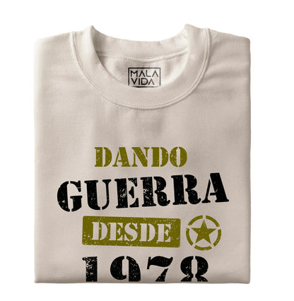Dando guerra desde 1978