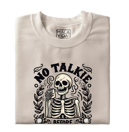 No talkie before Coffee