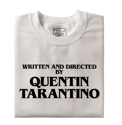 Directed by Quentin Tarantino