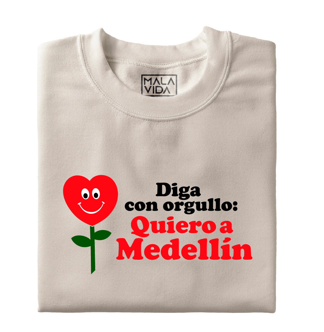 Quiero a Medellín - Orgullo