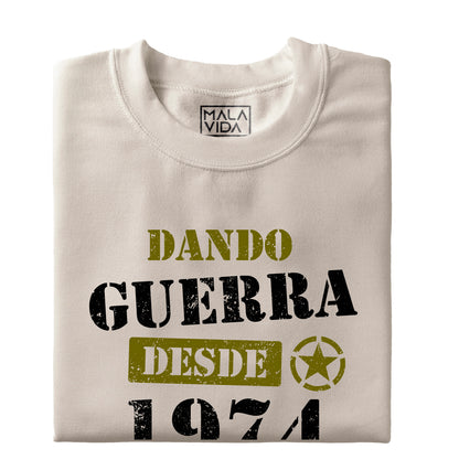 Dando guerra desde 1974