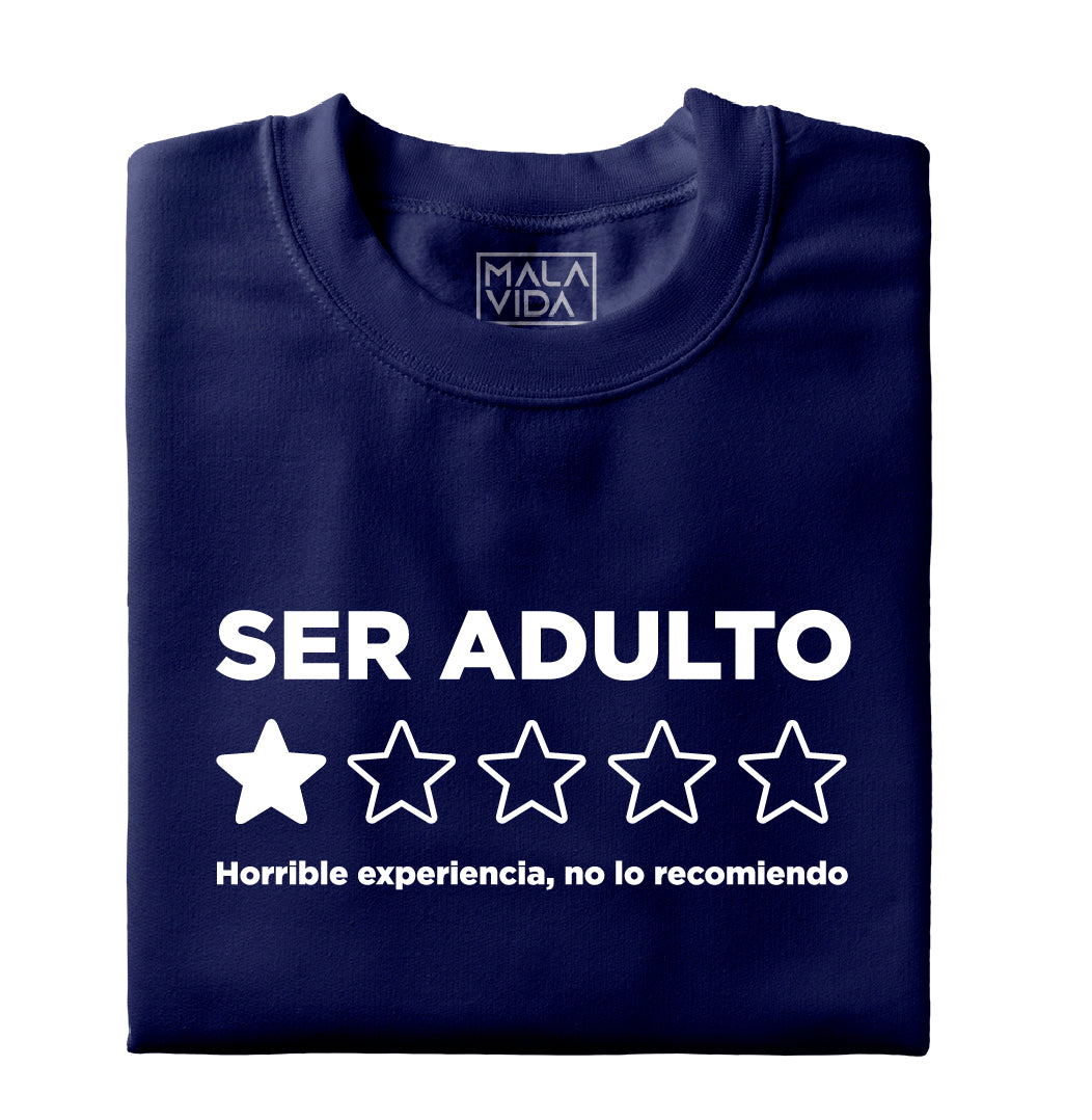 La horrible experiencia de ser adulto