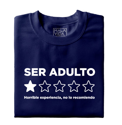 La horrible experiencia de ser adulto