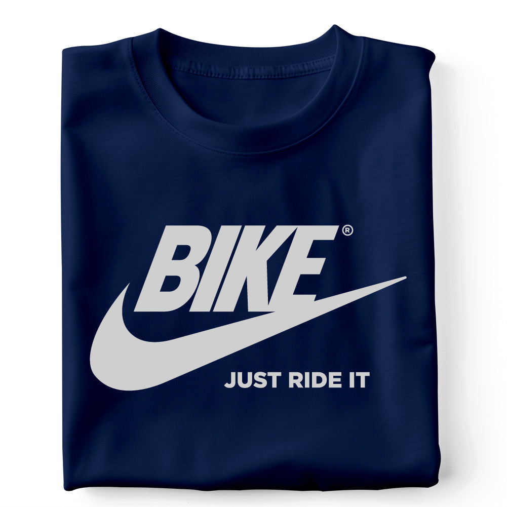 BIKE Just ride it