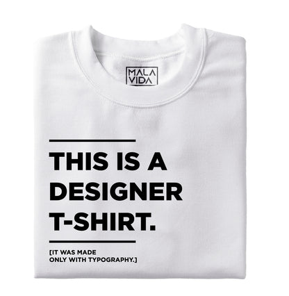 This is a designer T-shirt/Hoodie