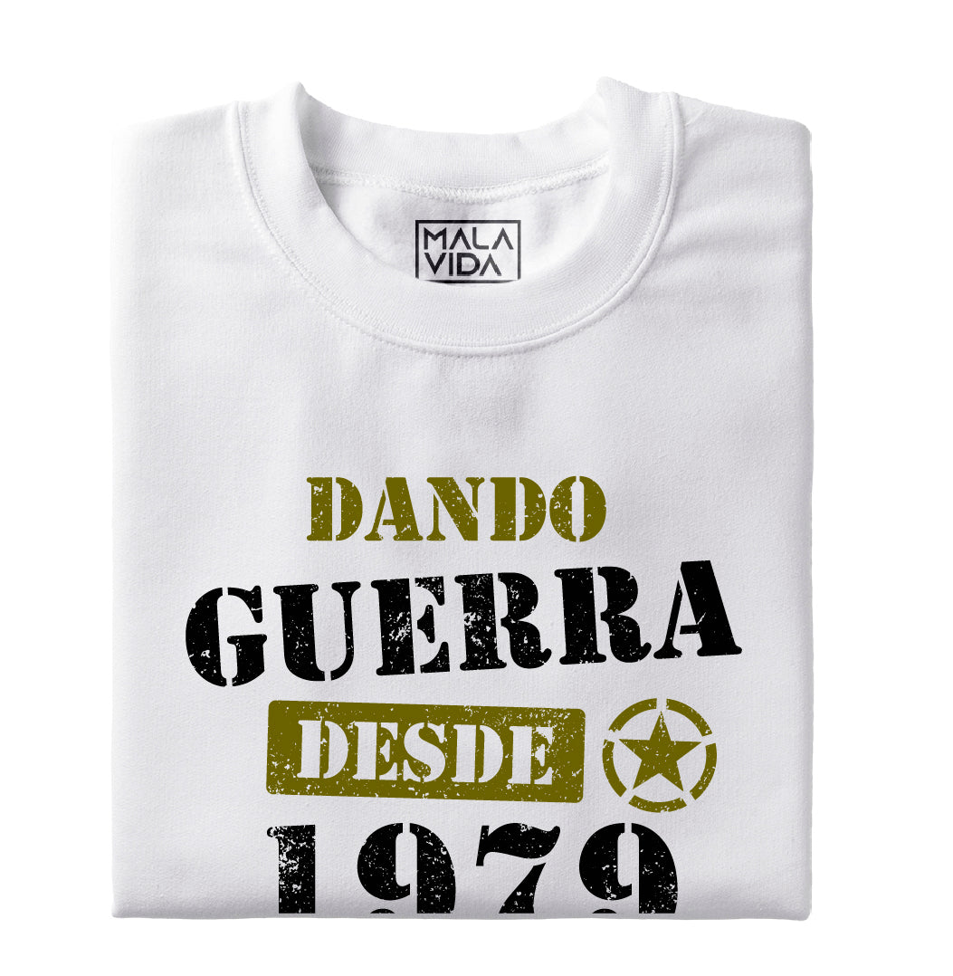 Dando guerra desde 1979