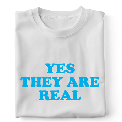 Yes, they are real