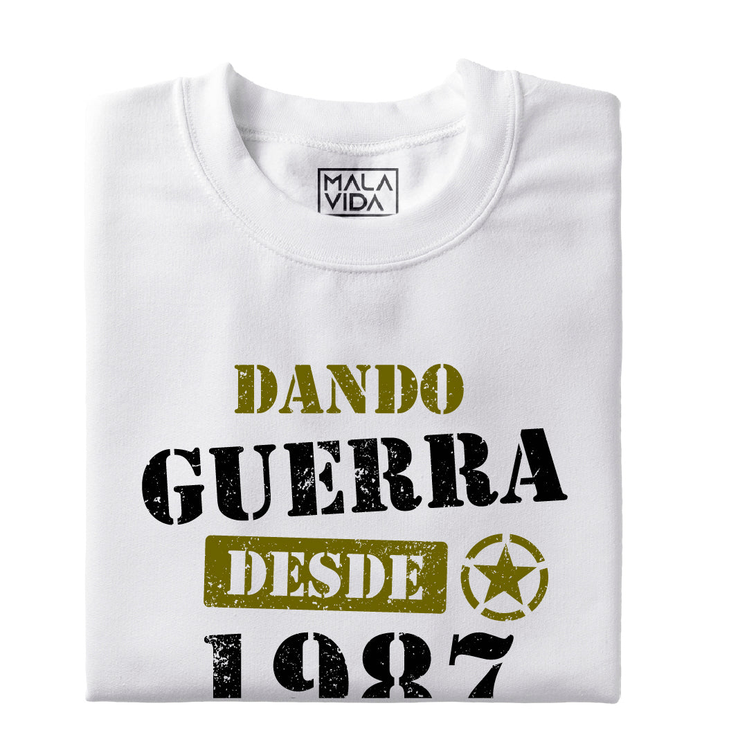 Dando guerra desde 1987