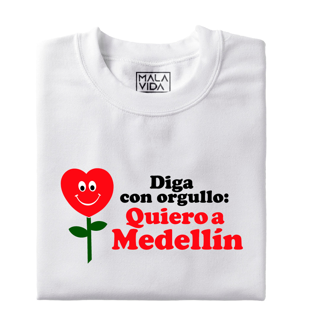 Quiero a Medellín - Orgullo